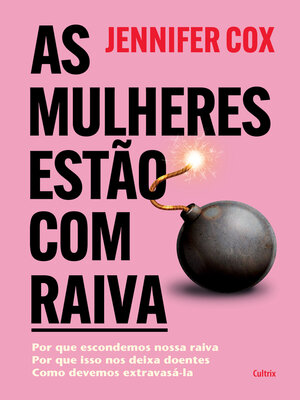 cover image of As mulheres estão com raiva